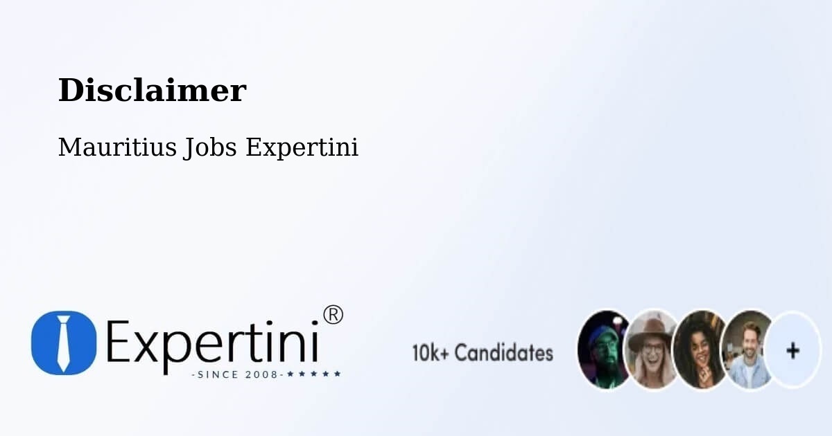 Disclaimer – Cottage - Mauritius Jobs Expertini