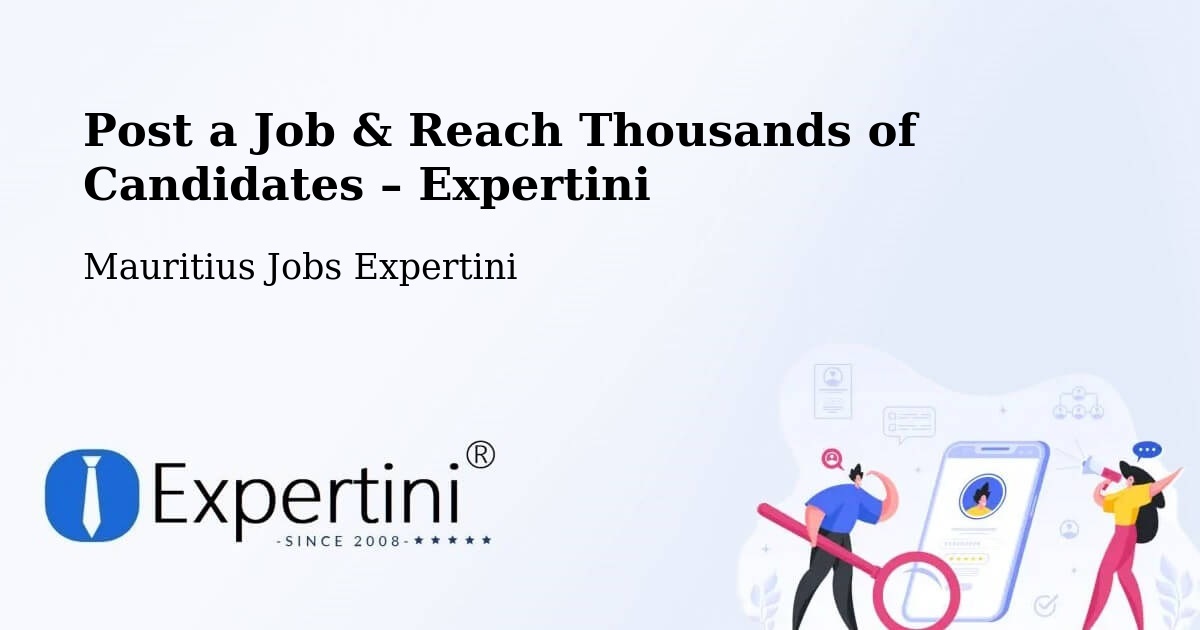 Post a Job in Cottage – Hire the Right Talent - Cottage, Mauritius Jobs Expertini
